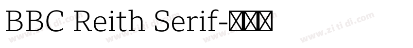 BBC Reith Serif字体转换 BBC Reith Serif字体转换